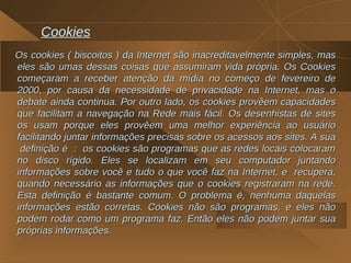 Cookies ,[object Object]
