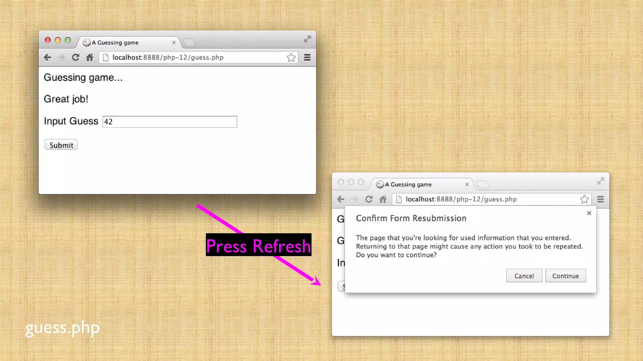guess.php
Press Refresh
 