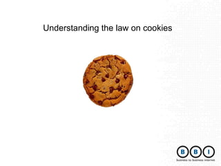 Understanding the law on cookies
 