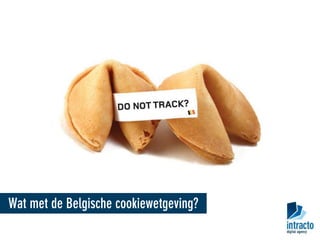 Wat met de Belgische cookiewetgeving?
 