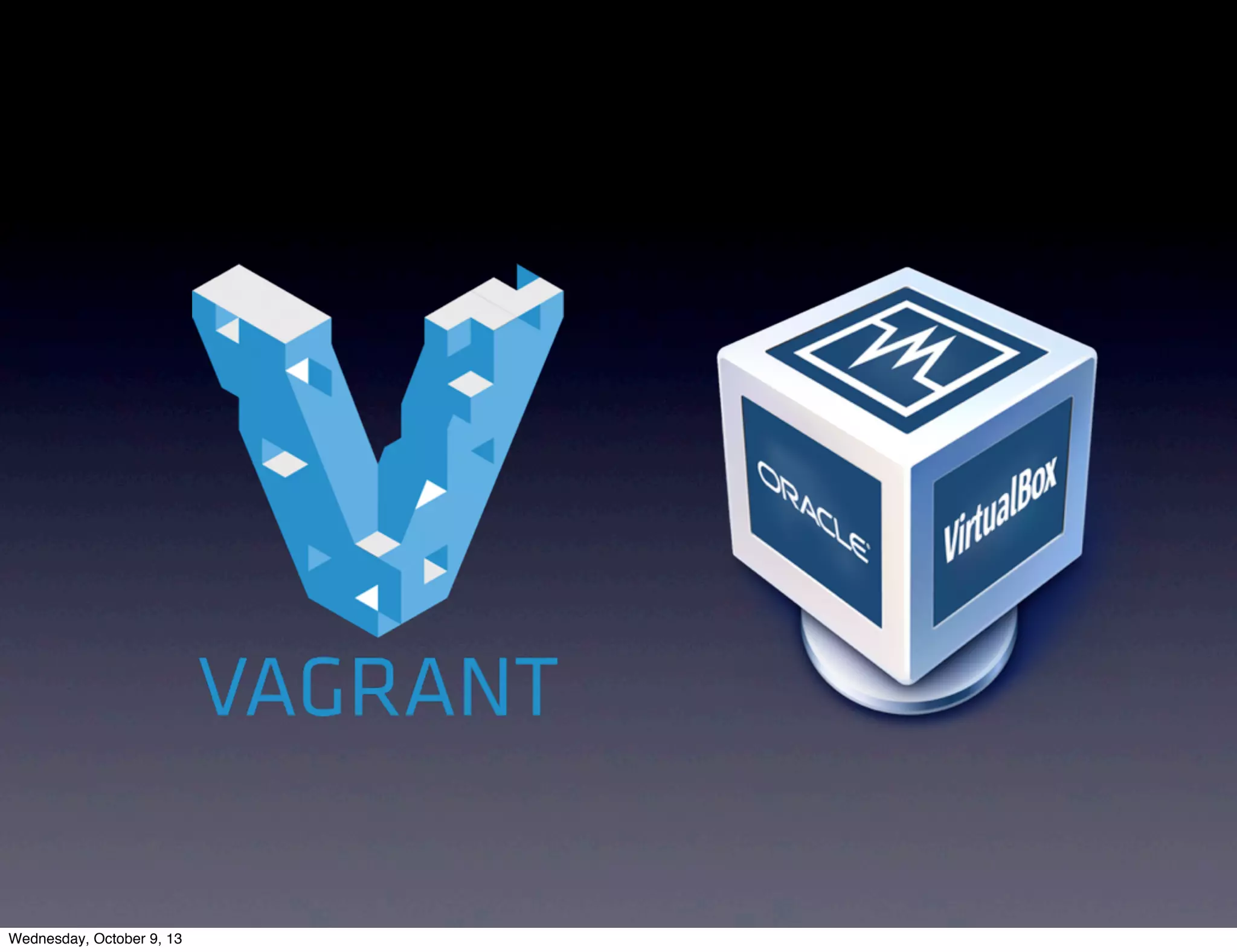 Wednesday, October 9, 13
 