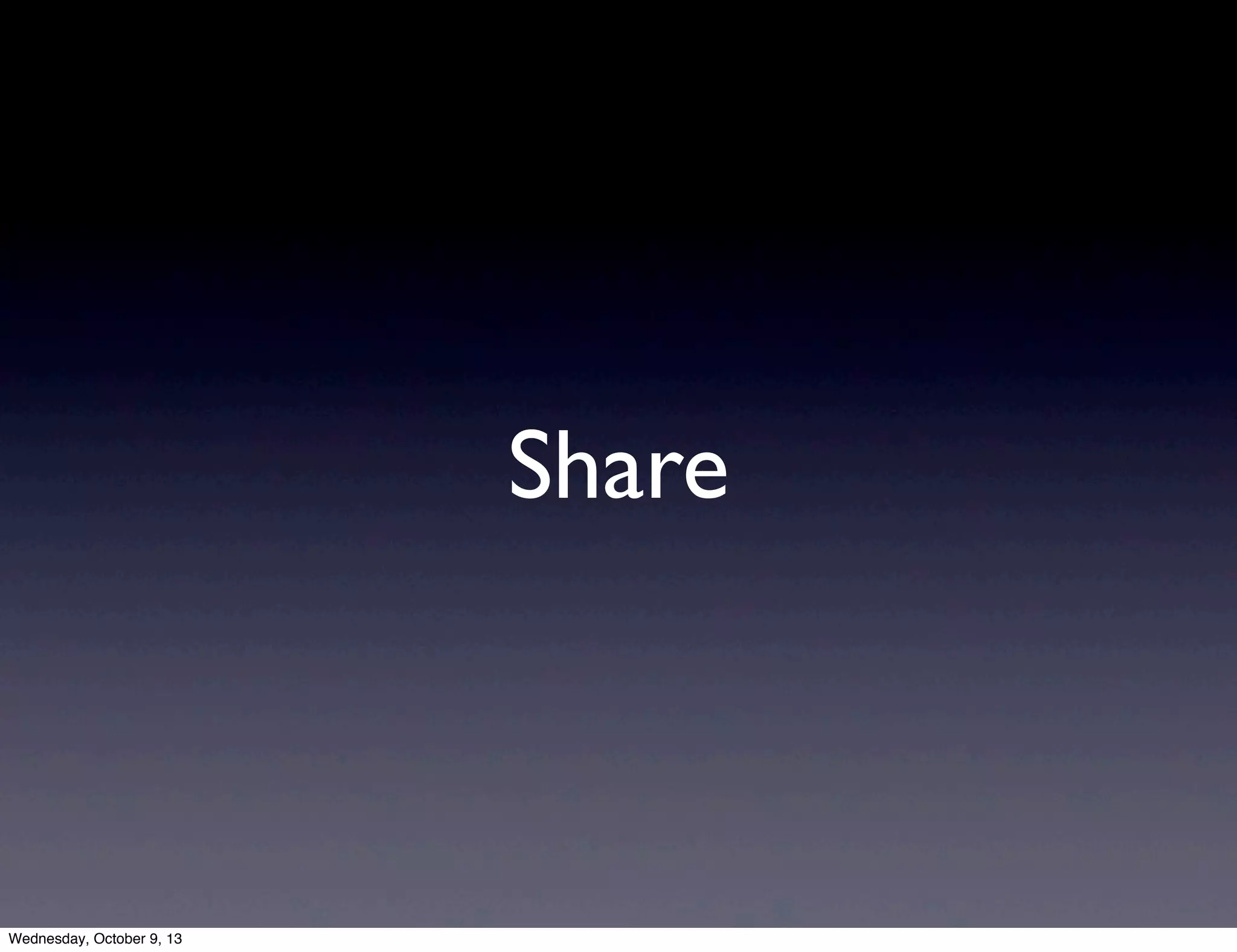 Share
Wednesday, October 9, 13
 