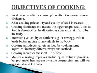 Cooking preservation, types of cooking and methods of cooking | PPT