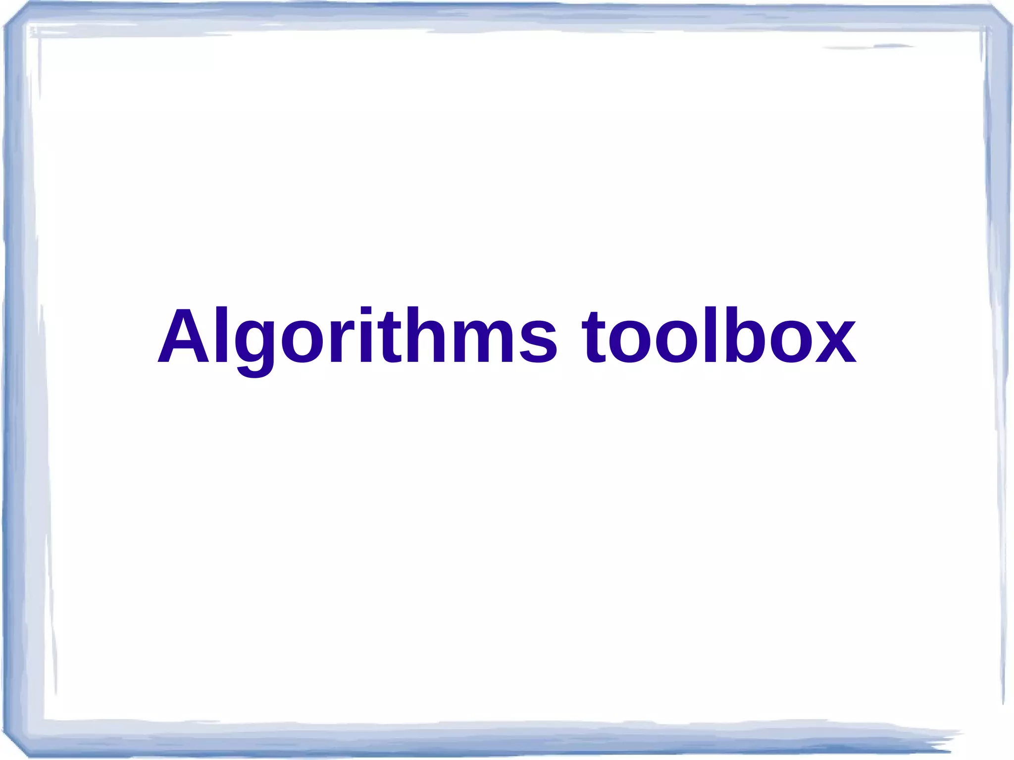 Algorithms toolbox
 