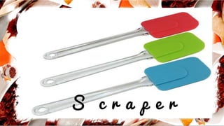 S c r a p e r
 