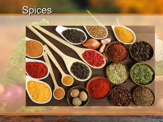 SpicesSpices
 