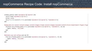nopCommerce Recipe Code: Install nopCommerce
 