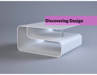 Discovering Design
 