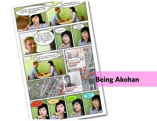 Being Akohan
 