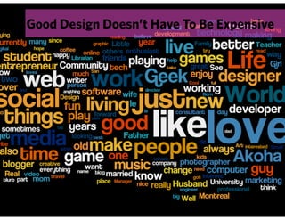 Good Design Doesn’t Have To Be Expensive
 