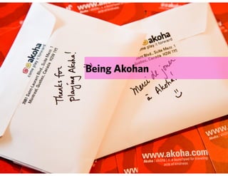 Being Akohan
 
