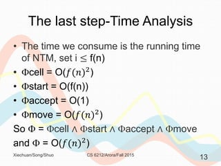 Proof of Cook Levin Theorem (Presentation by Xiechuan, Song and Shuo) | PDF