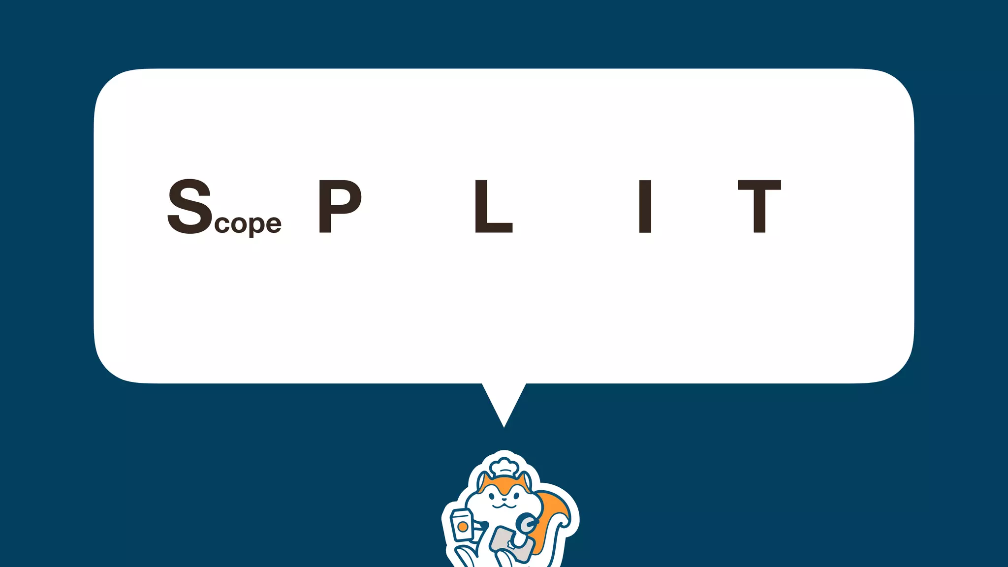 Scope Phase Level sIze Type
 