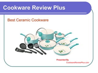 https://image.slidesharecdn.com/cookwarereviewplus-170609102455/85/cookware-review-plus-1-320.jpg?cb=1671586853