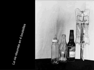 La v
    ie ré
         sumé
              e   en 4
                       bout
                            eilles
 