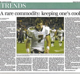 A rare commodity: keeping one's cool                                                                                                                                                     up.* Egos are often the major obstacle, i
BY ANDREW RATHER                                                                                                                                                                         King Kong-sized example is expected t
                                                                                                                                                                                         be on full display next month at the trU
                                                                                                                                                                                         of Kenneth Lay, the unabashed forme
   Kytc Boiler played so poorly last Sunday                                                                                                                                              chairman of Enron Corp.
he likely cost himself his job as starting                                                                                                                                                 Some sports Journalists last summe
quarterback of the Ravens But th« com-                                                                                                                                                   contrasted the general fan forgrvenesi U
posure be summoned after the £ime —                                                                                                                                                      ward Jason Giambi, the Yankees slu^c
acknowledging his errors, praising his                                                                                                                                                   who publicly apologized without admit
teammates and opponents — was u In-                                                                                                                                                      ting to steroid use, to the bitter reacikn
spiring as his previous three noun on the                                                                                                                                                toward the Orioles' Rafael Palmeiro, win
gridiron w-nent.                                                                                                                                                                         famously wagged a finger at Congres
   The French call it 'sangfroid*—compo-                                                                                                                                                 and emphatically said he'd never usei
sure In the face of adversity — ana It                                                                                                                                                   steroids before testing positive for them
seems a rare quality these dayi In the                                                                                                                                                     Sandy Hiilman, chief executive oCfke
realm of Wg time sports, or btg business                                                                                                                                                 of Baltimore advertising and public reU
or politics for that nutlet                                                                                                                                                              lions agency Trahan. Burden am
   Character hu been a rare commodity                                                                                                                                                    Charles and a former aide to Wllllart
In pro sports In Baltimore the past year.                                                                                                                                                Donald Schaefer, said Sunday's otHruar
to put K mildly. And Boiler's locker                                                                                                                                                     of Sen. Eu^ne McCarthy recalled for he
wouldn't necessarily be the first place to
go looking Tor some. But there It was a                                                                                                                                                  conscience than for his defeat
week ago.                                                                                                                                                                                   Bui Buckner. the former baseball playet
   Boiler faced a gantlet of microphones                                                                                                                                                 seemed to maintain a stofc dignity cwi
and notebooks with reporters wanting to                                                                                                                                                  though most of New England wanted hi
know how he felt about blowing another                                                                                                                                                   scalp after a ball trkkled between his leg
name for the Ravens. He threw two cosily                                                                                                                                                 and helped cost the [one-suffering Ha
Intf rtvpUons and fumbled the ball while                                                                                                                                                 Sox the Wurld Series In 198& Neither dli
scrambling, without even being hit. He                                                                                                                                                   Dan Rather melt down when his flaw
looked as anxious as If it were his first                                                                                                                                                report on President Bush's military sen
- . i v as the Ravens starlet not hu third                                                                                                                                               ict- tarnished hu legacy at CBS. Trie prc
season. It has been like this many Sun-                                                                                                                                                  ducer blamed for the mistake, Mar
days, although this may have been the                                                                                                                                                    '-'- • I . ' said Rather supported her as oth
most ugly, bordering on tragicomical.                                                                                                                                                    or executives abandoned her.
   And vet. after the game, Boiler found a                                                                                                                                                  M. Hirsh Goldberg, a Baltimore pubii
composure that eluded him on the field                                                                                                                                                   relations consultant who served as .
at Mile High stadium. Questions from the                                                                                                                                                 press seoetary to former Baltimore Ma)
media didn't agitate him. He didn't point                                                                                                                                                or Theodore R. McXeldin and forme
fingers, except to lavish praise on his                                                                                                                                                  Maryland Gov. Harry II. Hughes, wrote.
teammates and on the Denver Broncos.                                                                                                                                                     1984 book about the history of mistake;
He seemed disappointed in his perform-                                                                                                                                                   The Blunder Book: Colossal Errors. Mino
ance but not despondent. He may have          Ravens qujr lerb.ick Kyle Boiler cjS biled compoiure alter a disastrous performance in lait week's game against Denver.                    Mistakes, and Surp.isme. Slipup* Tha
stunk it up on the field, but afterward ex-                                                                                                                                              Hoi* Changed ihe Course of History.
hibited grace under pressure — what Er-                                                                                                                                                     Goldberg said It's rare for people ti
nest Hemingway defined as courage.            His contract has at least seven figure* his    for a rtljiiwly young man. You contrast      on July -t. 1939, two years before he suc-     even notice when someone reacts admi
   They did a great Job I had two inter-      girlfriends have hourglass figures. And        that with corporate America, where           cumbed to amyotrophlc lateral sclerosis,       ntily to failure because *people really fc
ceptions and fumbled the ball I cant          yet, publicly at least, he has taken a Cate-   sometimes the CEO doesn't see some-          is one of the most celebrated moments of       cus on the blunder.' That's especially *
turn the ball oven* Boiler told a duster of   gory 5 storm of criticism In stride. For all   thing as a personal failure on his part,     class under duress. *For the past two          In sports and In this era, with cabie T
reporters. 'I'm going to make mistakes. I     the kids watching ESPN, It's too bad his       but that everyone around him has let         weeks you have been reading about a            and Internet sites replaying miscue
am human. If 1 can limit that [turnovers!,                    " ind stumbling got the        them down. That leads to bad scenes.'        bad break I got,* he told the crowd, "yet      again and again.
HI do my best... My offensive line cbd a                                                       Leaders who maintain dignity under         today, I consider myself the luckiest man         The legendary college basketball coad
fabulous Job.... Denver, that's a good de-    ance.                                          Immense attack and pressure are among        on the face of the Earth.*                     John Wooden, who, truth be told, hat
fense there.*                                   •Sometimes, the only thing you can sal-      history's greatest heroes: Lincoln, Gan-       Grace in the face of personal failure is a   more experience with winning than las
   On the surface, at least. Boiler's per-    vage from colossal failure Is your dignity     dhi, King. Mandela, others find a voice in   different challenge, but also rare on the      Ing. said that 'sports do r.ot build charac
sonal gifts might lead one to presume         Ifou can at least walk away with that.*        crisis, such as Rudolph Giuliani whose       public stage. It's easier to find the oppo-    ter, they reveal IL"
he's led a charmed 24 years and wouldn't      said Kevin OTCeefe, president of the Balti-    tone of resolve and fortitude after SepL     site-, political leaders, executives, even        A Japanese proverb put It another way
be equipped to deal wtih advemty              more office of Weber Shandwick, whkh           11 was more inspiring than his mayoral-      clergy, refusing to acknowledge a failure.        "Fall seven times. Stand up eight.*
   •Jesus in deals,* the college newspaper    counsels companies on crisis manage-           ty before that                                 Concerns about legal exposure, real or
called him at the University of California.   ment. fBoUer) showed a lot of maturity           Lou Cehrlg's speech in Yankee Stadium      imagined, increasingly forbid 'owning          a ndrvw, [tint r*SP belt ui nxo m
 