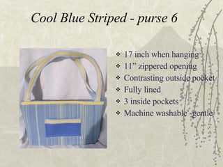 Cool Blue Striped - purse 6 ,[object Object],[object Object],[object Object],[object Object],[object Object],[object Object]