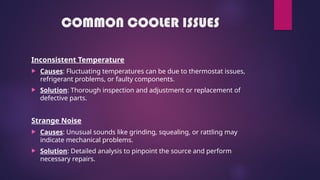 Inconsistent Temps BEST AND FAST COOLER REPAIR SERVICES.pptx