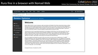 Runs fine in a browser with Nomad Web
 
