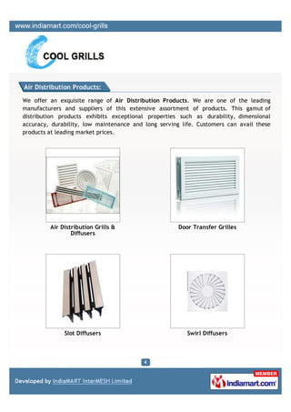 Air Distribution Products:

We offer an exquisite range of Air Distribution Products. We are one of the leading
manufactur...