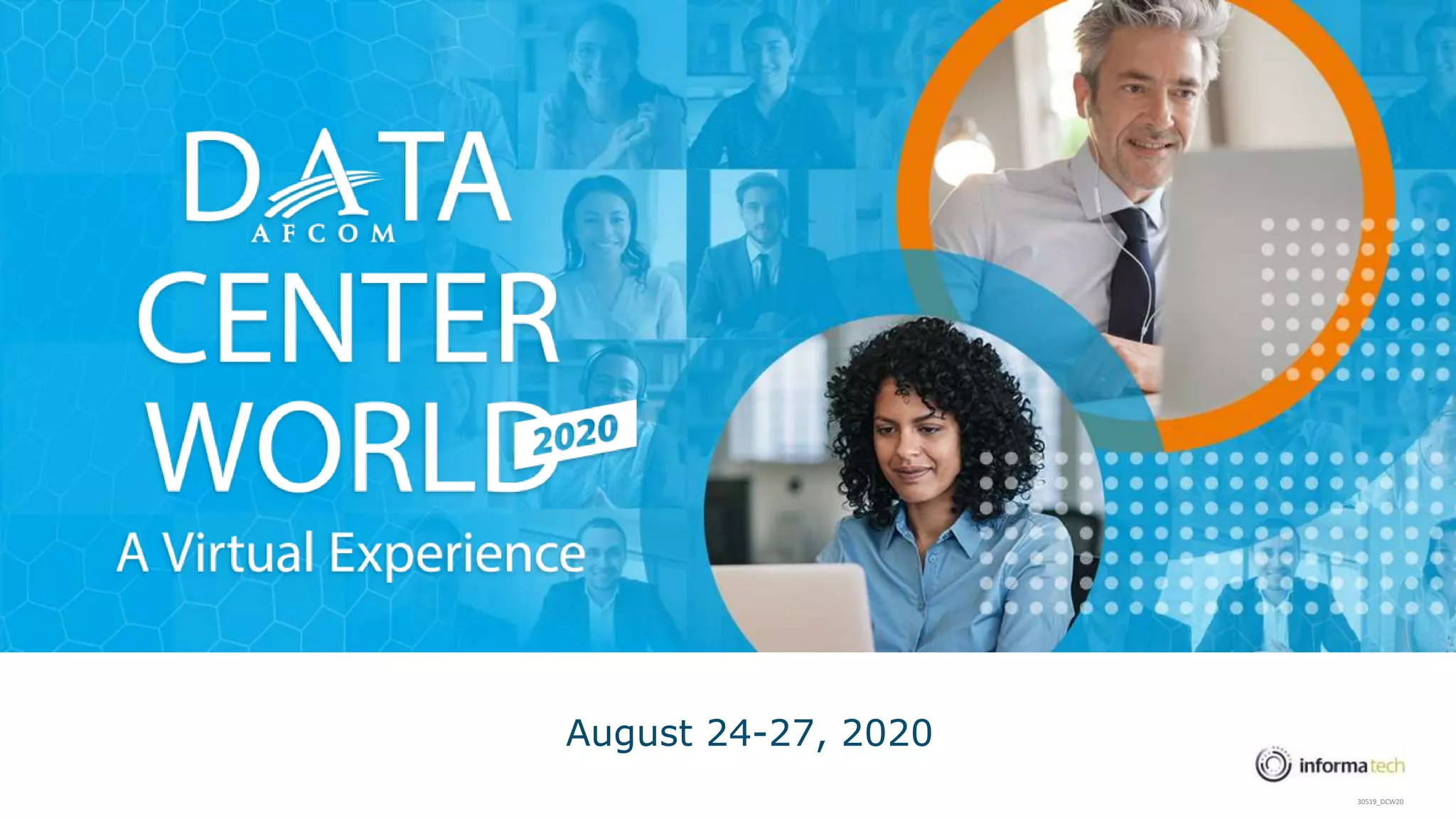 August 24-27, 2020
30519_DCW20
 