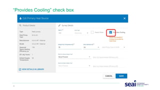 29 www.seai.ie
“Provides Cooling” check box
 
