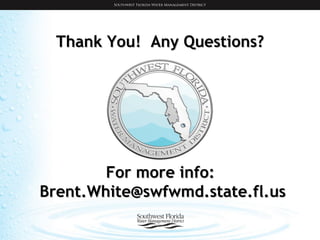 Thank You!  Any Questions? For more info:  [email_address] 