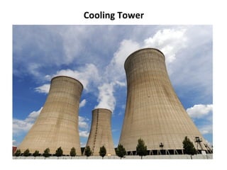 Cooling Tower
 