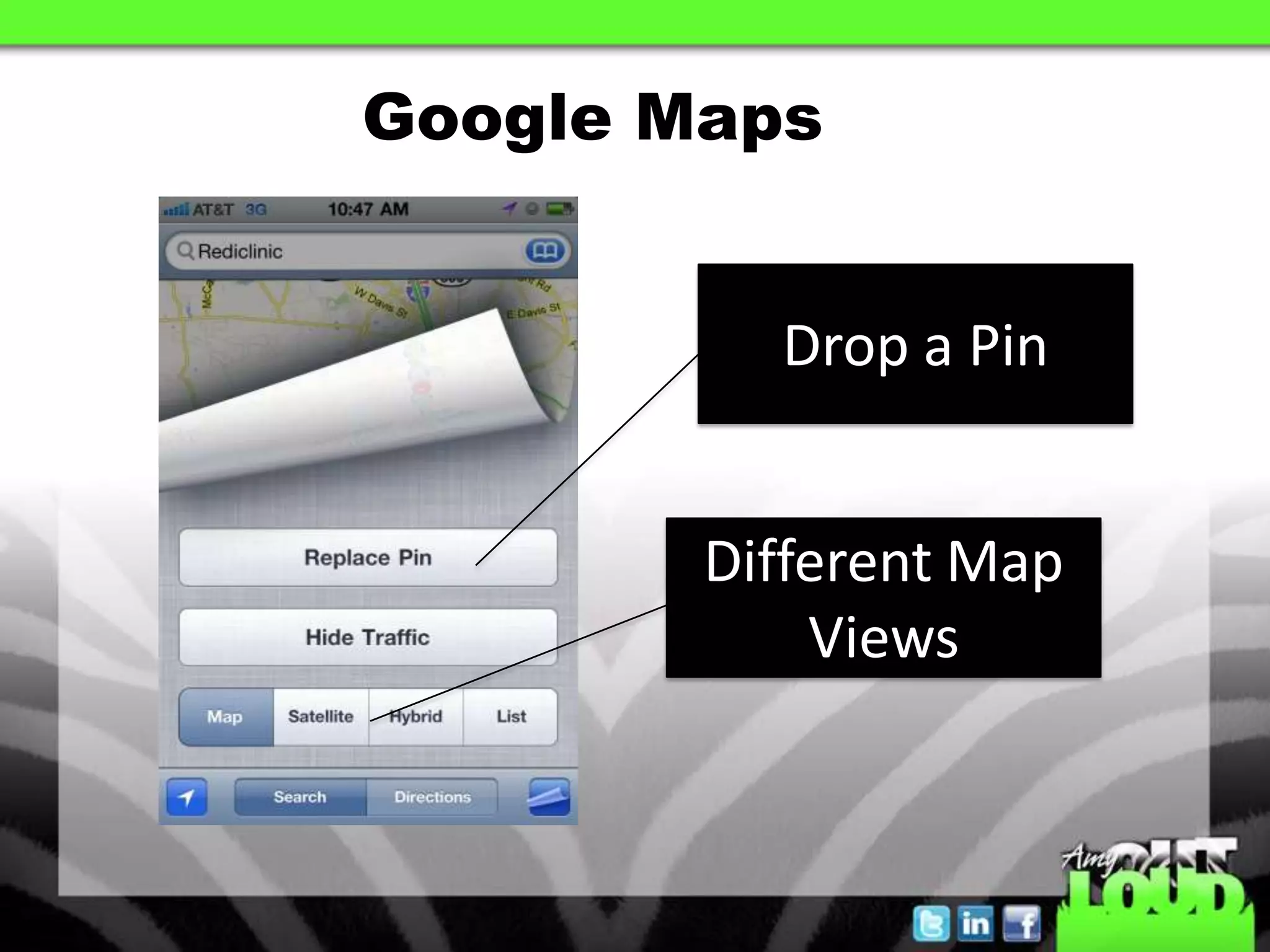 Google MapsDrop a PinDifferent Map Views