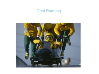 Cool Running 