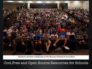 Cool,Free and Open Source:Resources for Schools 