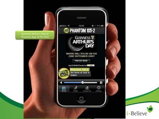 Guinness Arthur’s Day on Phantom App 10.09.2010 