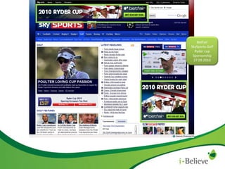 BetFair SkySports Golf Ryder cup Sponsorship 27.09.2010 