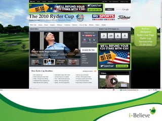 BetFair SkySports Ryder Cup Page Ryder cup Sponsorship 27.09.2010 