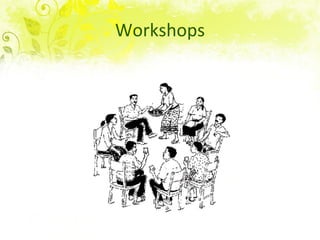 Workshops 