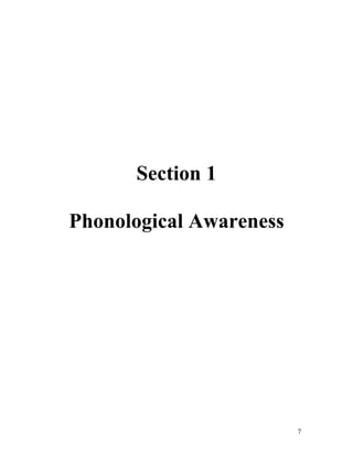 Section 1
Phonological Awareness

7

 