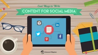 Cool Ways to Write Content for Social Media 