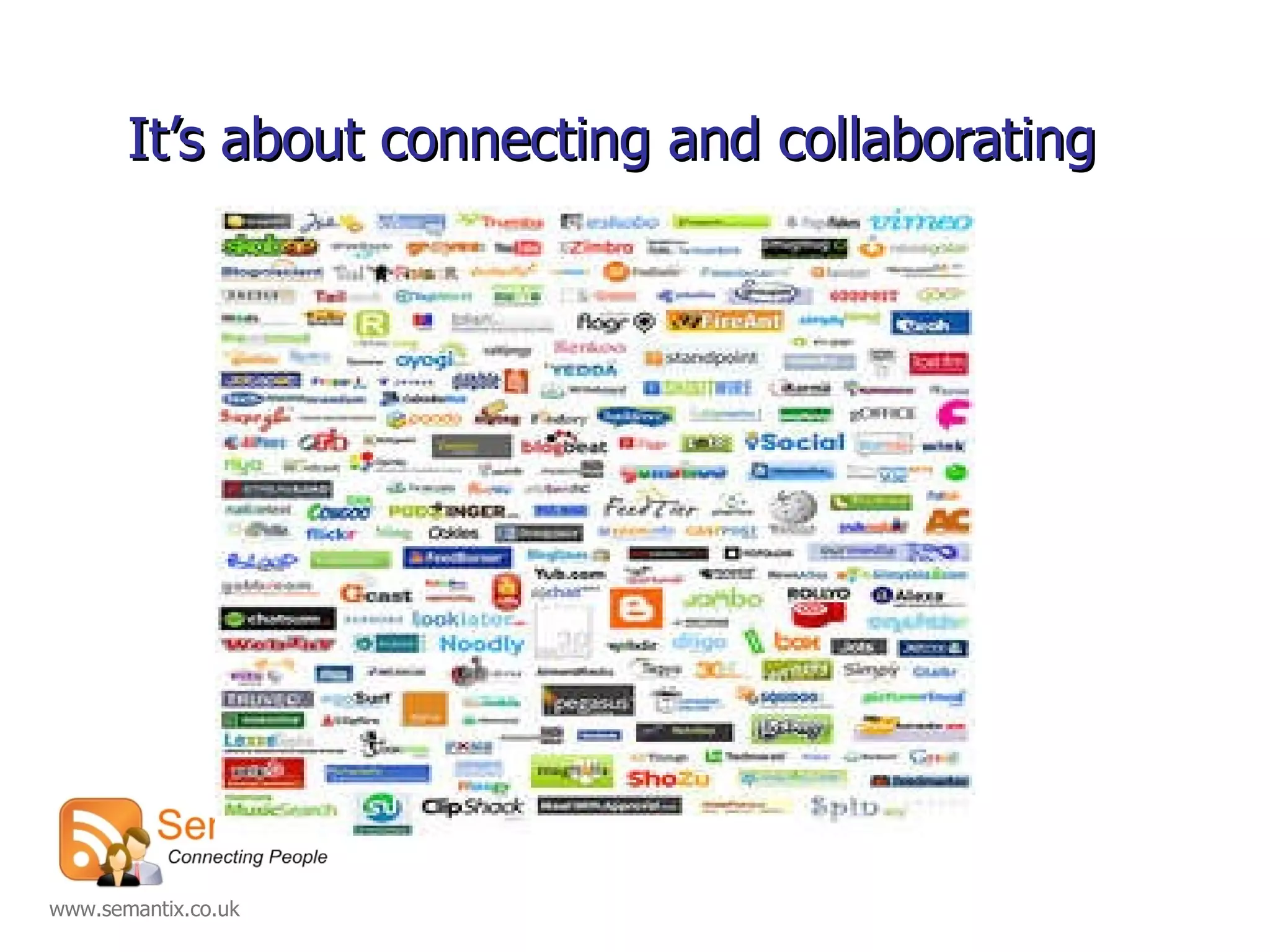 It’s about connecting and collaborating 