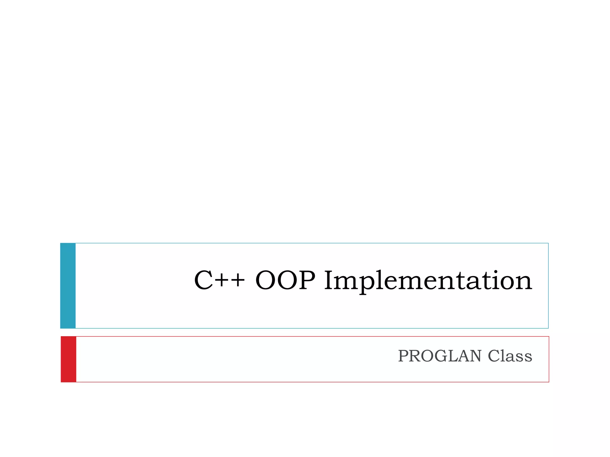 C++ OOP Implementation | PPT