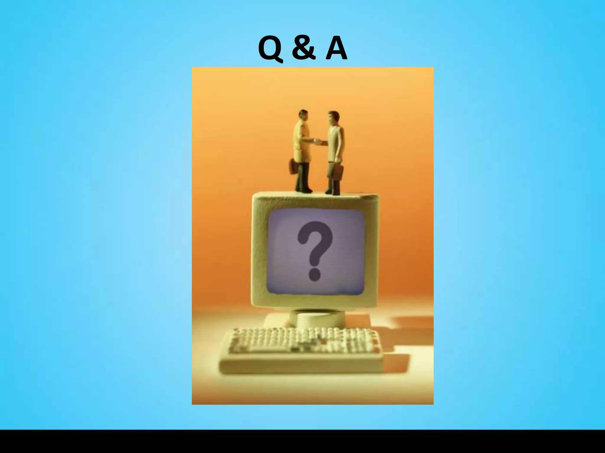 Q&A
 