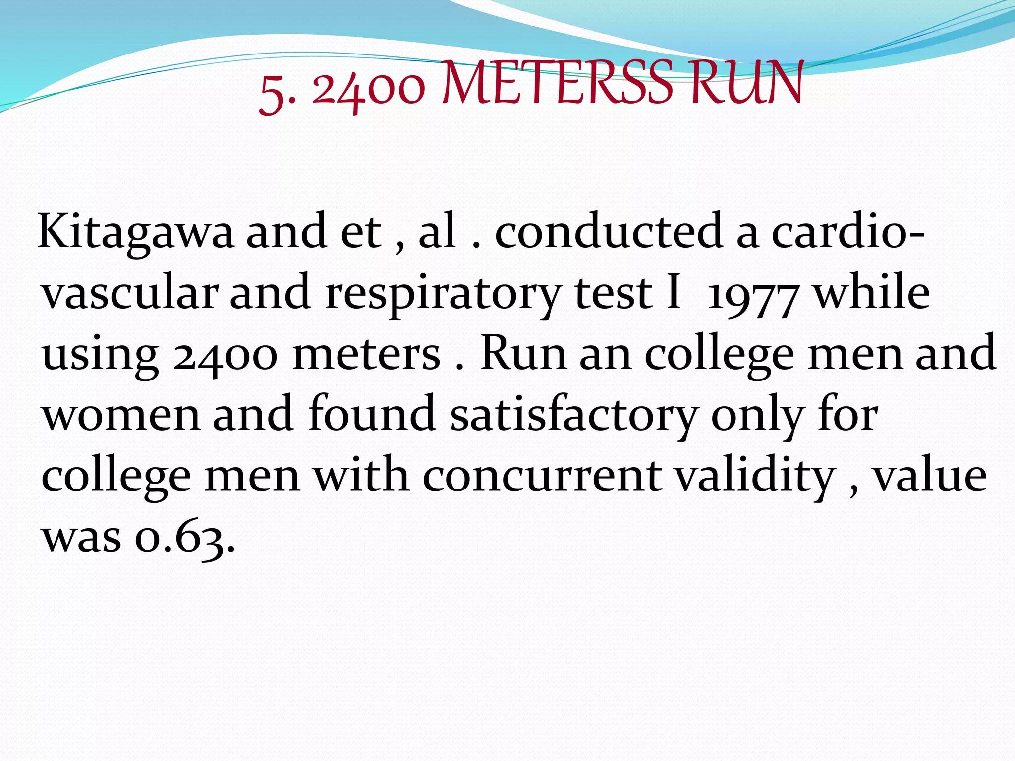 Cooper 12 minutes run walk test | PPTX