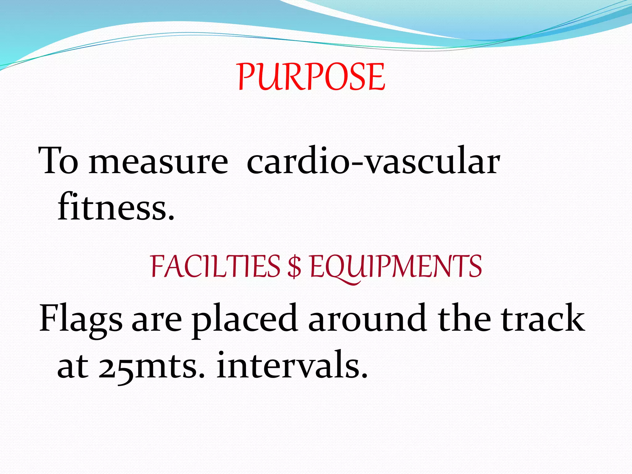 Cooper 12 minutes run walk test | PPTX