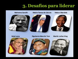 3. Desafíos para liderar
 