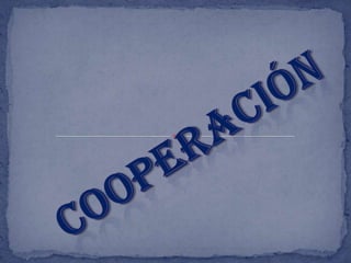 cooperación 