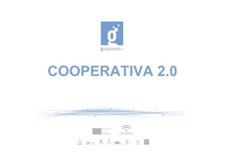 COOPERATIVA 2.0
 