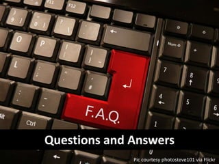 Questions and Answers
Pic courtesy photosteve101 via Flickr
 