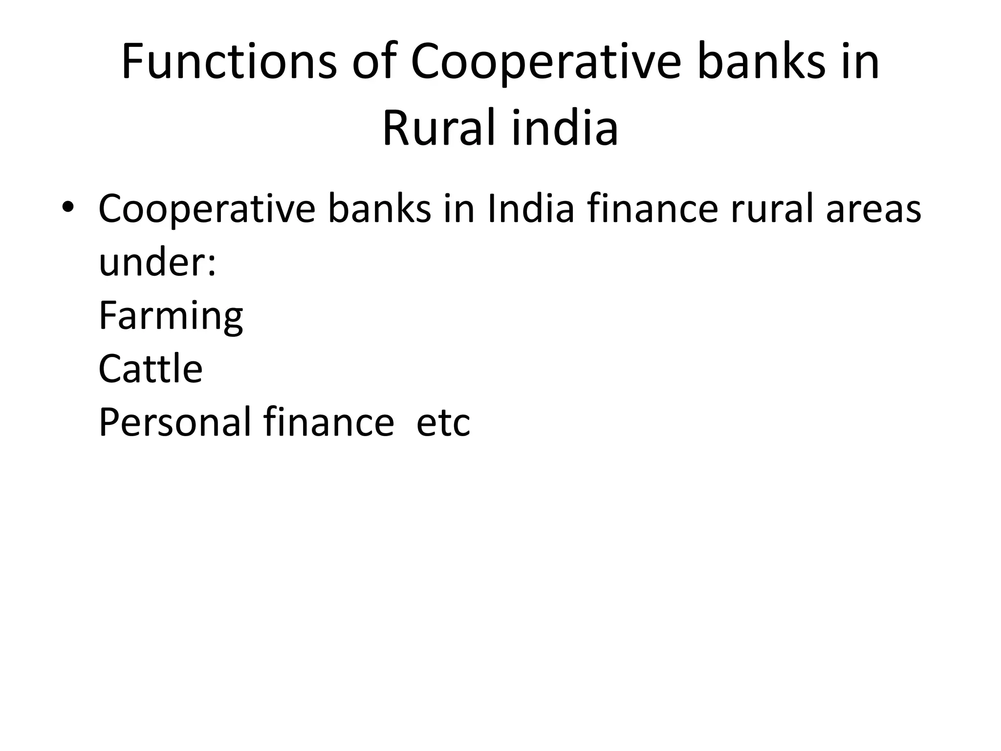 Functions Rural Banks Cooperative banks and its types ,diffrences | PPT