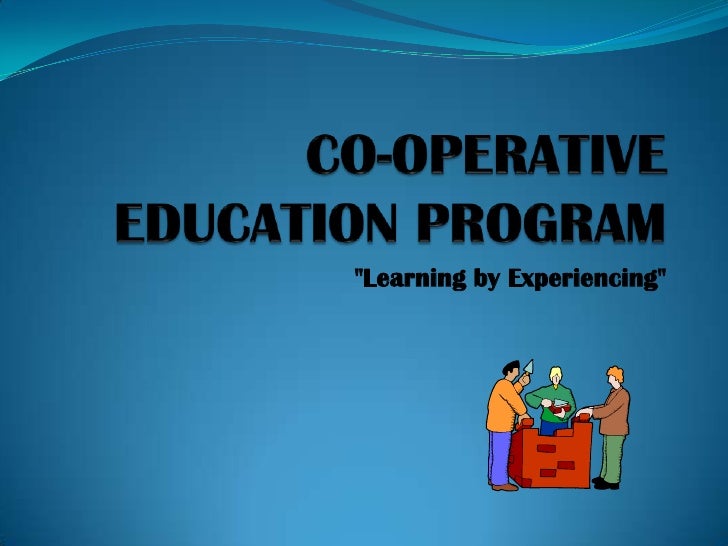Cooperative education presentation[1]