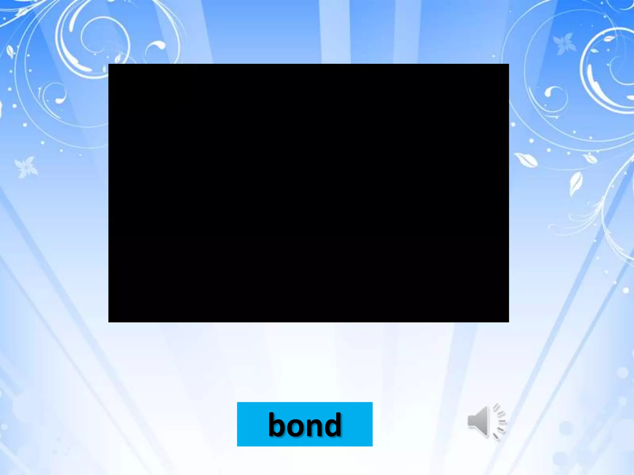 bond
 