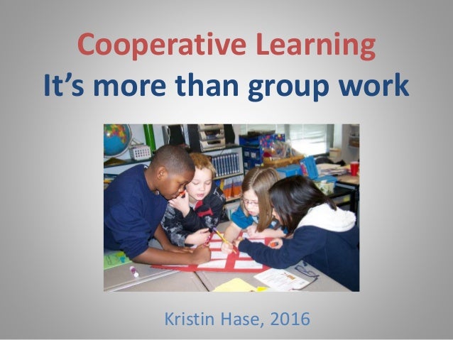Cooperative Learning A Beginning
